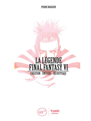 cover image of La Légende Final Fantasy VI